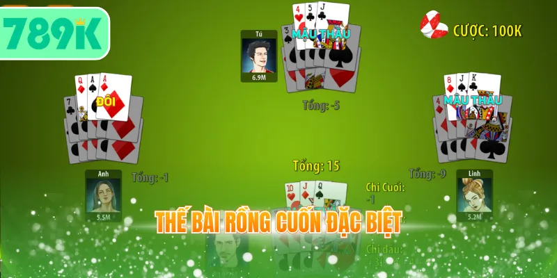 Thế bài rồng cuốn đặc biệt