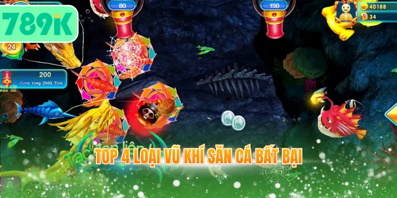 Top 4 loại vũ khí săn cá bất bại